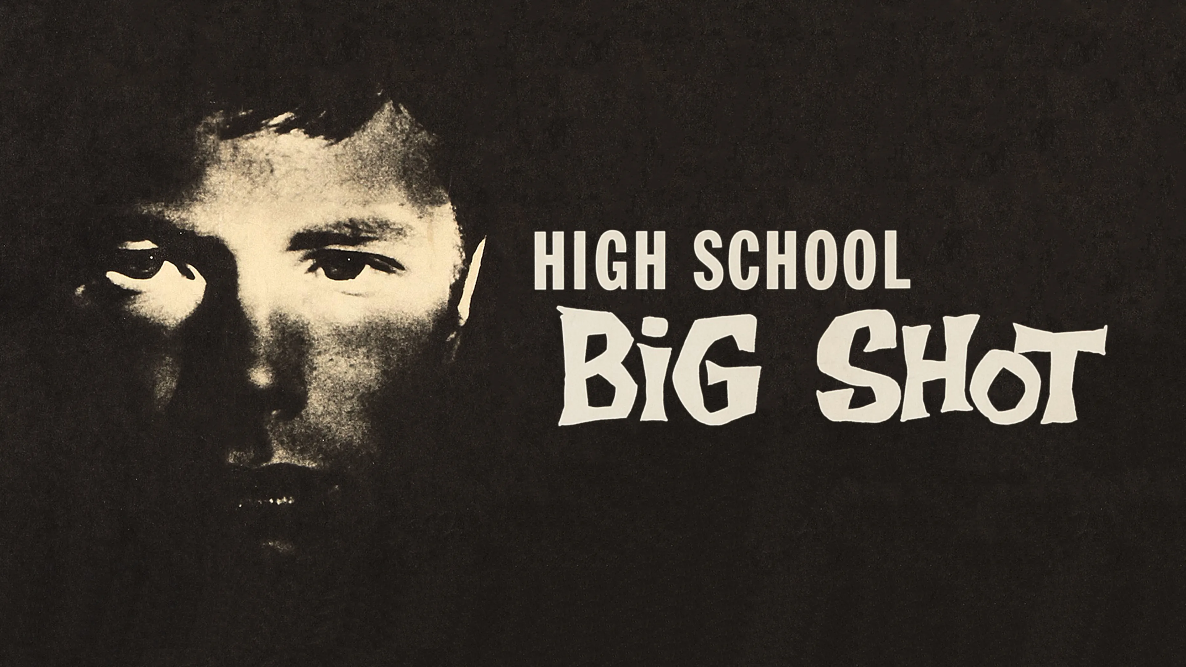 High School Big Shot poster